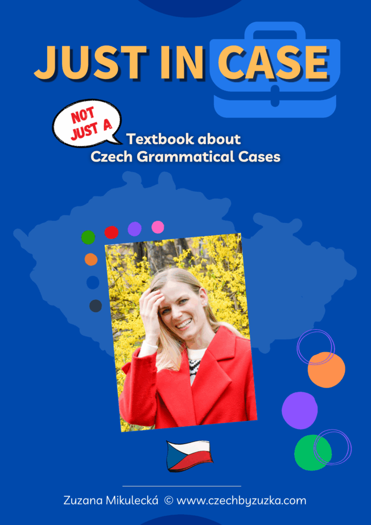 Just in Case - Learn Czech grammatical cases
